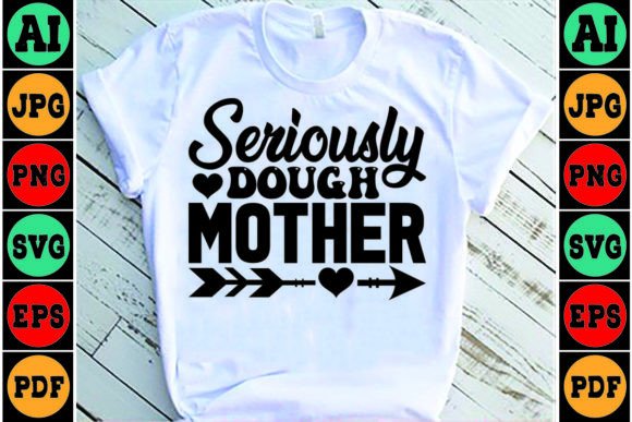 A Designer's Review of Seriously Dough Mother Mom SVG