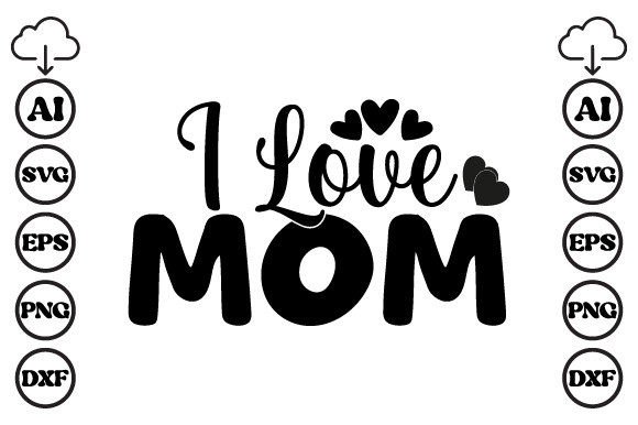 I Love Mom Mom SVG: A Designer’s Honest Review for Embroidery