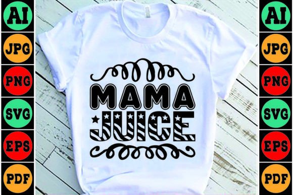 Mama Juice Mom SVG: A Designer's Hands-On Review