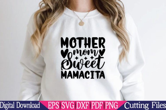 Mother Mom Sweet Mamacita SVG: A Designer’s Real-Use Review