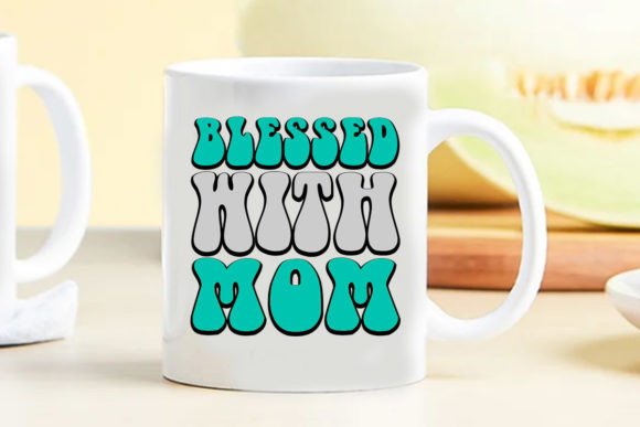 Reviewing Retro Mom Svg Blessed with Mom for Real Projects