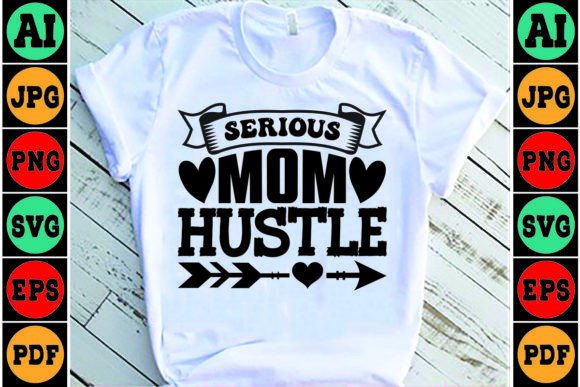 Serious Mom Hustle Mom SVG: Embroidery Design Review
