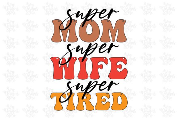 Super Mom Super Wife Super Tired Mom Svg: Real Embroidery Review